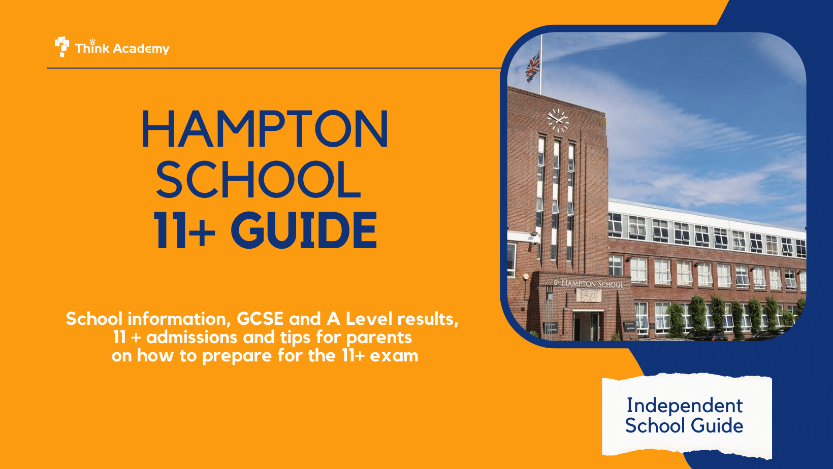 Hampton School 11 Plus Guide Choosing a School for Your Child