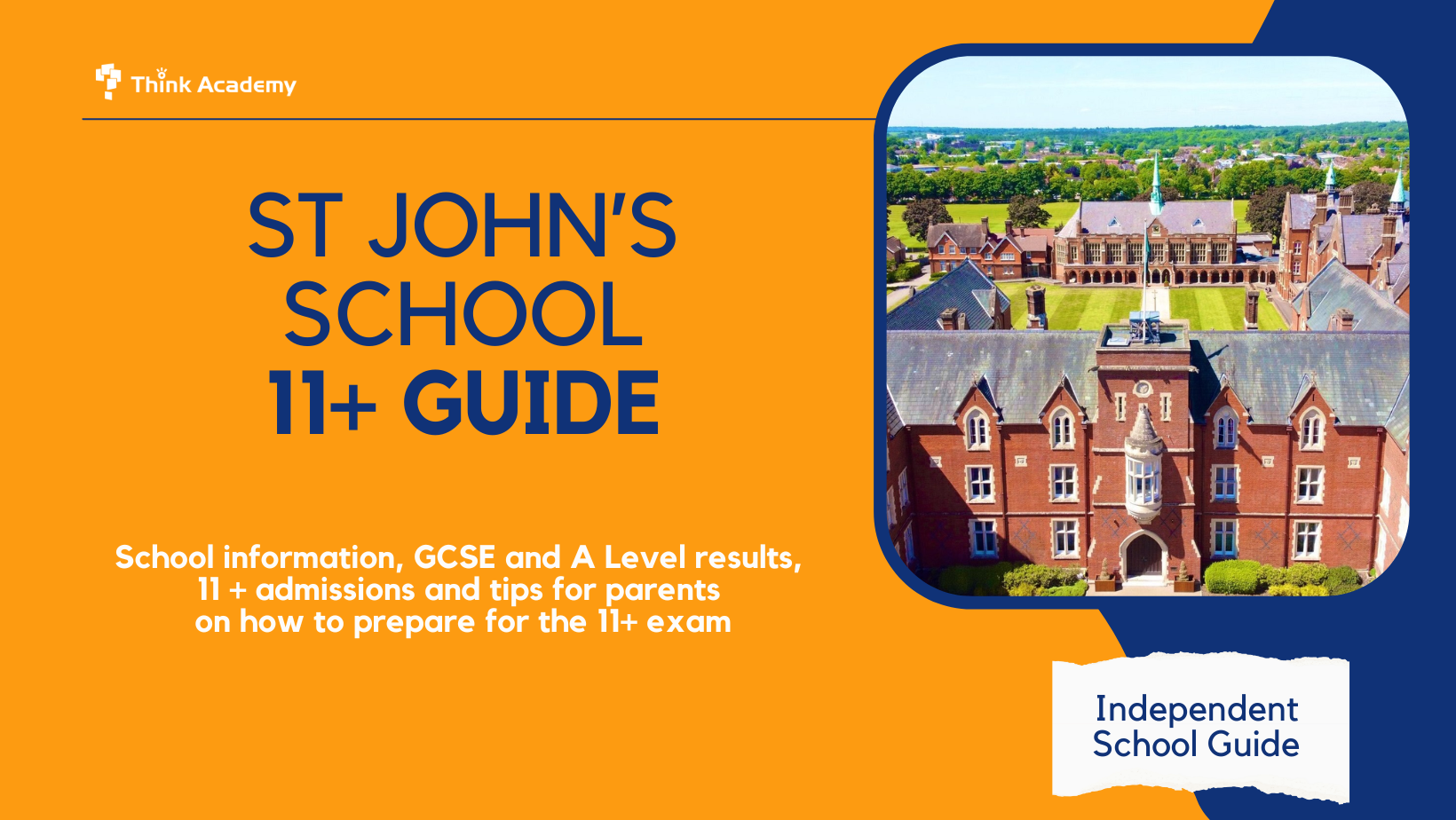 st-john-s-school-11-plus-guide-choosing-a-school-for-your-child