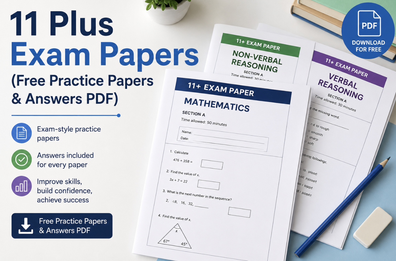 11 Plus Exam Papers (Free Practice Papers & Answers PDF)
